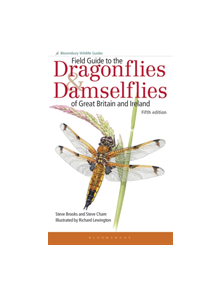 Field Guide to the Dragonflies and Damselflies of Great Britain and Ireland - 9781472964533