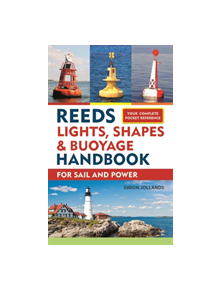 Reeds Lights, Shapes and Buoyage Handbook - 9781472965097