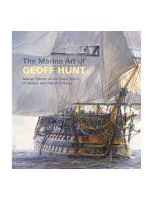 The Marine Art of Geoff Hunt - 9781472965387