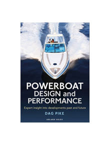 Powerboat Design and Performance - 9781472965417