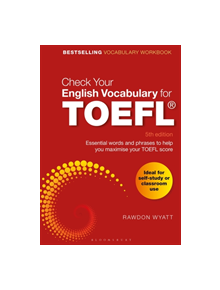 Check Your English Vocabulary for TOEFL - 9781472966100