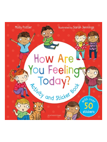 How Are You Feeling Today? Activity and Sticker Book - 9781472966735