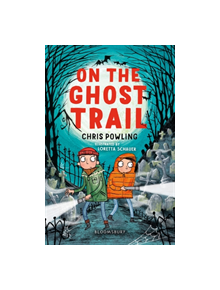 On the Ghost Trail: A Bloomsbury Reader - 9781472967350