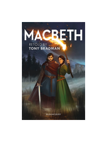 Macbeth: A Bloomsbury Reader - 9781472967862