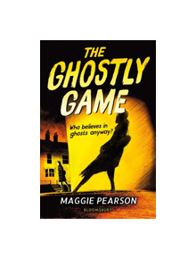 The Ghostly Game - 9781472968906