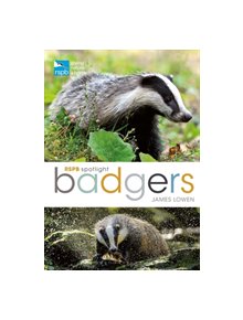 RSPB Spotlight: Badgers - 9781472971746