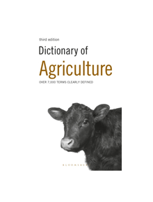 Dictionary of Agriculture - 9781472975003