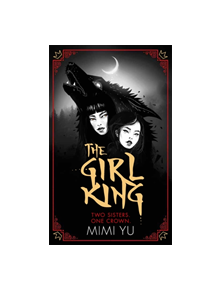 The Girl King - 9781473223127