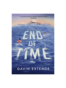 The End of Time - 9781473605459