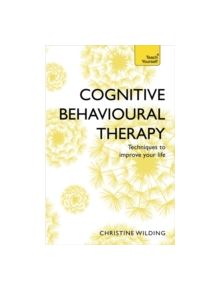 Cognitive Behavioural Therapy (CBT) - 9781473607927