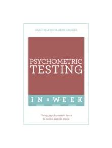 Psychometric Testing In A Week - 9781473610286