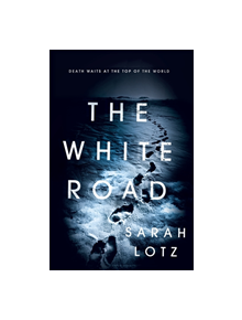 The White Road - 9781473624597