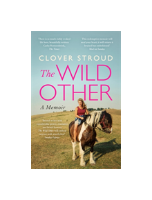 The Wild Other - 9781473630246