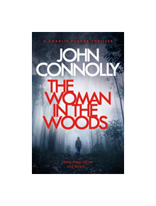 The Woman in the Woods - 9781473641945