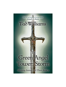 To Green Angel Tower: Storm - 9781473642133