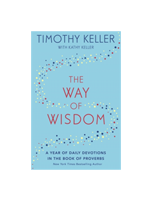 The Way of Wisdom - 9781473647572