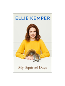 My Squirrel Days - 9781473657267