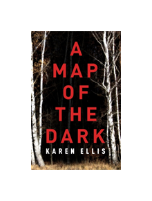 A Map of the Dark - 9781473662803