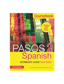 Pasos 2 (Fourth Edition) Spanish Intermediate Course - 9781473664067