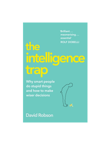 The Intelligence Trap - 9781473669857