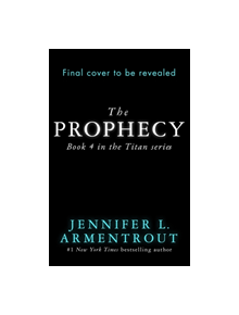 The Prophecy - 9781473673199