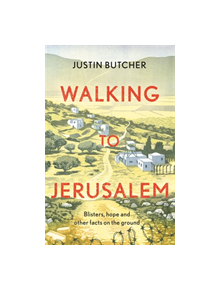 Walking to Jerusalem - 9781473673694