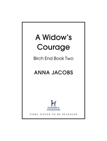 A Widow's Courage - 9781473677838