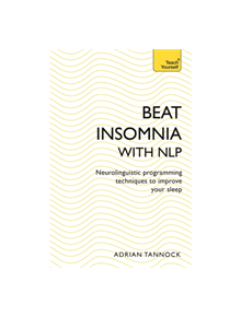 Beat Insomnia with NLP - 9781473679351