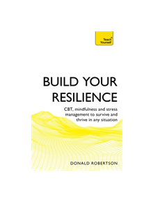 Build Your Resilience - 9781473679528