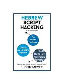 Hebrew Script Hacking - 9781473679962