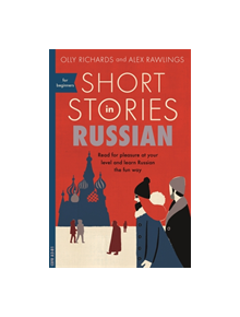 Short Stories in Russian for Beginners - 9781473683495