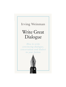 Write Great Dialogue - 9781473688513