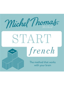 Start French (Learn French with the Michel Thomas Method) - 9781473692718