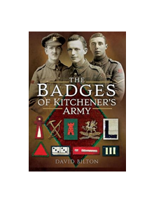 The Badges of Kitchener's Army - 9781473833661