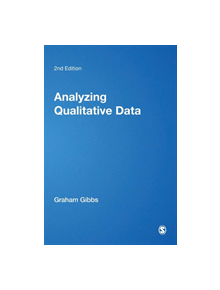 Analyzing Qualitative Data - 9781473915817