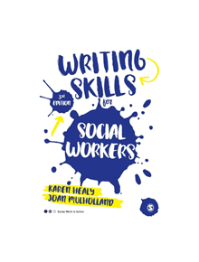 Writing Skills for Social Workers - 9781473969179