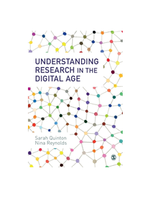 Understanding Research in the Digital Age - 9218 - 9781473978829