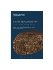 Ancient Egyptians at Play - 9781474221177