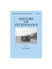 History of Technology Volume 33 - 9781474237147