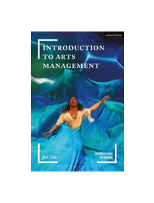 Introduction to Arts Management - 9781474239783