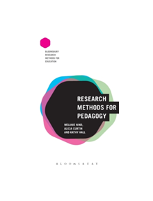 Research Methods for Pedagogy - 9781474242820