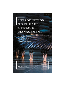 Introduction to the Art of Stage Management - 9781474257206