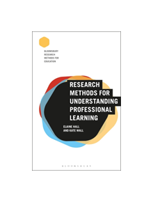 Research Methods for Understanding Professional Learning - 9781474274609