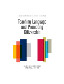 Teaching Language and Promoting Citizenship - 9781474424301