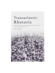 Transatlantic Rhetoric - 9781474426251