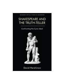 Shakespeare and the Truth-Teller - 9781474439572