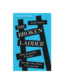 The Broken Ladder - 9781474601122