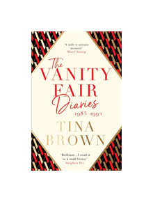 The Vanity Fair Diaries: 1983-1992 - 9781474608411