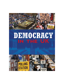 Democracy in the United Kingdom - 9781474762236