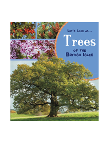 Trees of the British Isles - 9781474763912